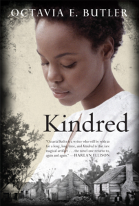 Kindred - Octavia Butler